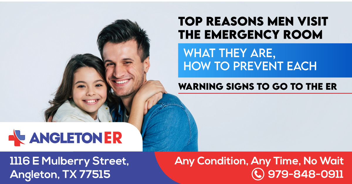 Top Reasons Men Visit the Emergency Room Angleton ER