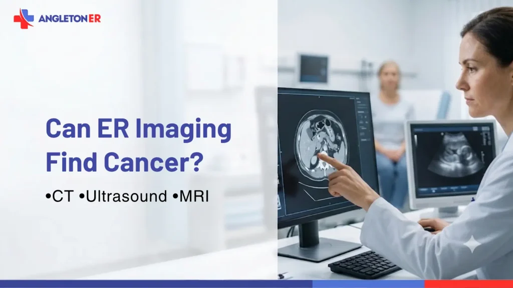 Doctor reviews CT, ultrasound, and MRI scans at Angleton ER to evaluate whether ER imaging can help detect signs of cancer.